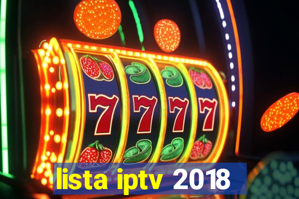 lista iptv 2018